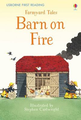 Farmyard Tales Barn on Fire (First Reading Leve... 1409598179 Book Cover