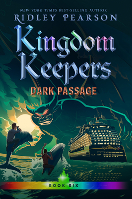 Kingdom Keepers VI: Dark Passage 1368046304 Book Cover