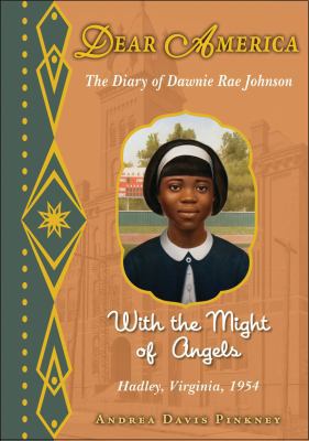 The Diary of Dawnie Rae Johnson: With the Might... 0545353971 Book Cover