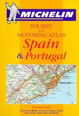 Michelin Tourist and Motoring Atlas Spain & Por... 2061460054 Book Cover