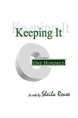 Keeping It 100: My little BOOK of simple notion... 1493583794 Book Cover