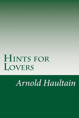 Hints for Lovers 1497514207 Book Cover