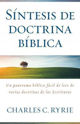 Síntesis de Doctina Bíblica [Spanish] 0825457521 Book Cover