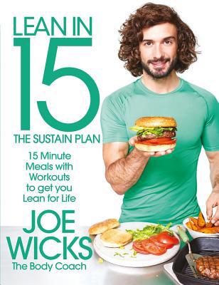 Lean in 15 - The Sustain Plan: 15 Minute Meals ... B076DM58TW Book Cover
