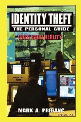 Identity Theft: The Personal Guide 1435703626 Book Cover