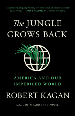 The Jungle Grows Back: America and Our Imperile... 0525563571 Book Cover