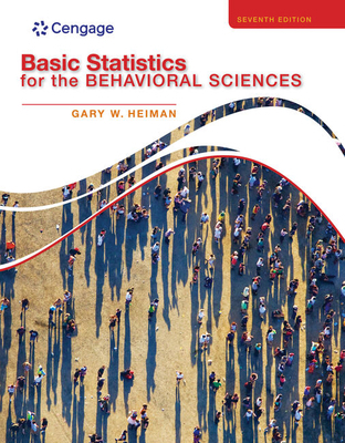 Basic Statistics for the Behavioral Sciences 1285054865 Book Cover
