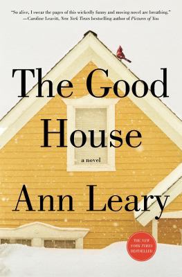 The Good House: A Novel 1250015545 Book Cover