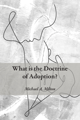 What Is the Doctrine of Adoption?            Book Cover