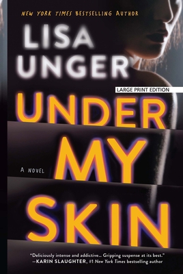 Under My Skin [Large Print] 1432869051 Book Cover