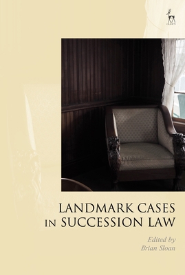 Landmark Cases in Succession Law 1509919007 Book Cover