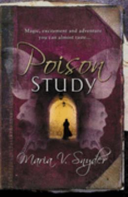 Poison Study (MIRA) 077830163X Book Cover