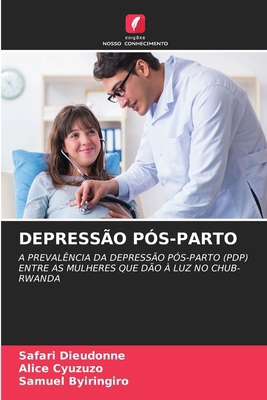 Depressão Pós-Parto [Portuguese] 6209104991 Book Cover