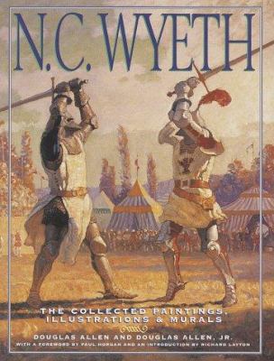 N. C. Wyeth: The Collected Paintings, Illustrat... 0517183358 Book Cover