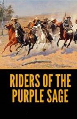 Paperback Riders of the Purple Sage Illustrated Book