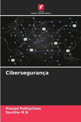 Cibersegurança [Portuguese] 6209098150 Book Cover