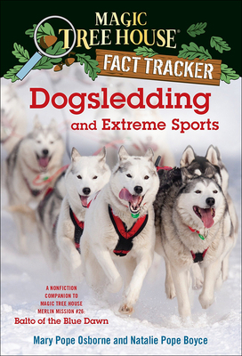 Dogsledding and Extreme Sports 0606384502 Book Cover