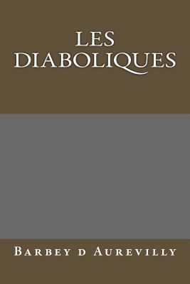 Les Diaboliques [French] 1976039304 Book Cover