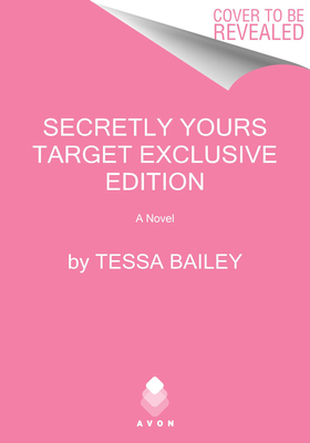 Secretly Yours (Target.com Exclusive) 006331827X Book Cover