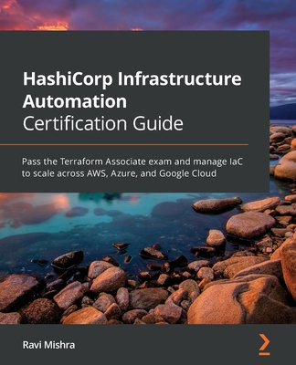 HashiCorp Infrastructure Automation Certificati... 1800565976 Book Cover