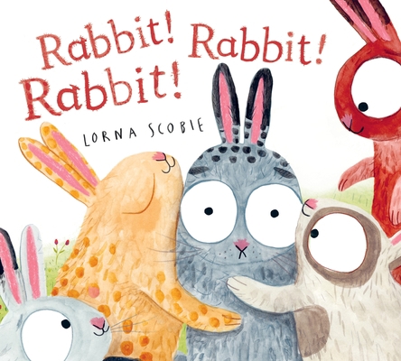 Rabbit! Rabbit! Rabbit! 1250870968 Book Cover