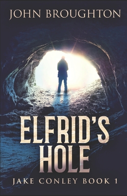 Elfrid's Hole 1698661363 Book Cover