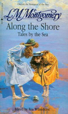 Along the Shore: Tales by the Sea 0771061706 Book Cover