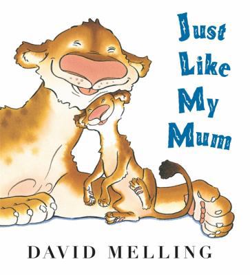 Just Like My Mum 0340999837 Book Cover