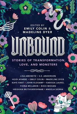 Unbound: Stories of Transformation, Love, and M... 1087946891 Book Cover