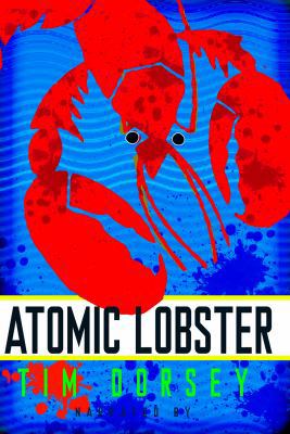 Atomic Lobster (AUDIOBOOK) (CD) 1428180885 Book Cover