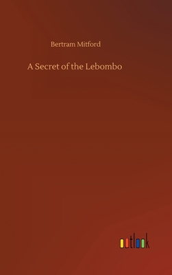 A Secret of the Lebombo 3752438479 Book Cover