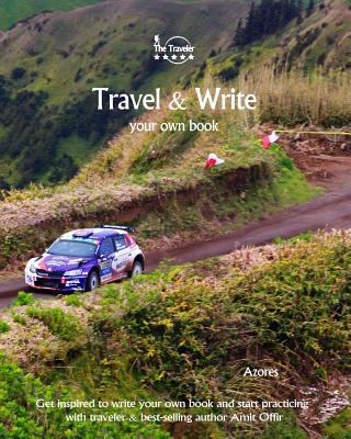 Travel & Write Your Own Book - Azores: Get insp... 1981420916 Book Cover