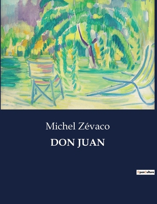 Don Juan [French] B0CCZTH817 Book Cover