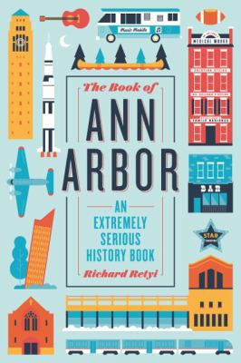 The Book of Ann Arbor 1947989030 Book Cover