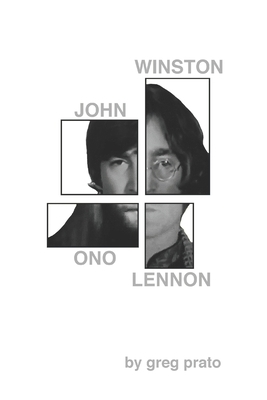 John Winston Ono Lennon B08NWTZGBB Book Cover