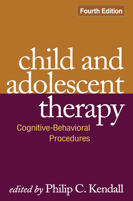 Child and Adolescent Therapy: Cognitive-Behavio... 1606235613 Book Cover