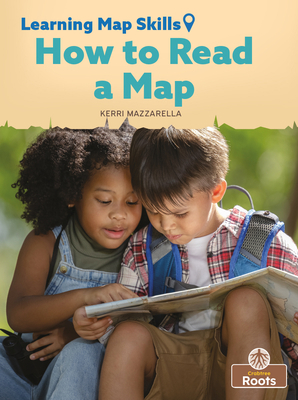 How to Read a Map 1039659799 Book Cover