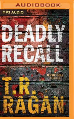 Deadly Recall 1543659985 Book Cover