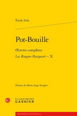 Pot-Bouille: Oeuvres Completes - Les Rougon-Mac... [French] 2812451491 Book Cover