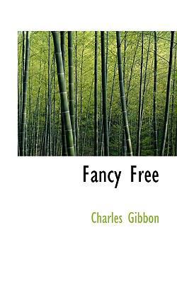 Fancy Free 1117772411 Book Cover