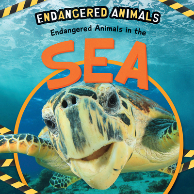 Endangered Animals in the Sea 1725336308 Book Cover