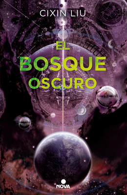 El Bosque Oscuro/ The Dark Forest [Spanish] 8466660925 Book Cover