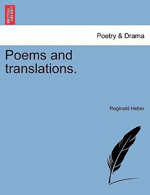 Poems and Translations. 1241028486 Book Cover