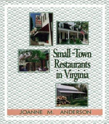 Small-Town Restaurants in Virginia 0895872110 Book Cover