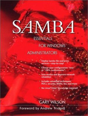 Samba: Essentials for Windows Administrations 0130409421 Book Cover