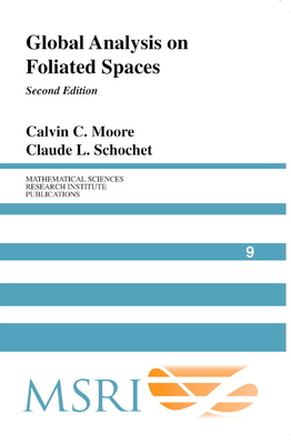 Global Analysis on Foliated Spaces 0521613051 Book Cover