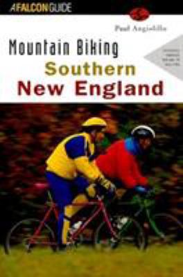 Mountain Biking Southern New England 1560447486 Book Cover