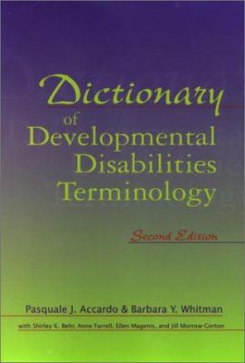 Dictionary of Developmental Disabilities Termin... 155766594X Book Cover