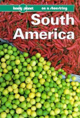 Lonely Planet South America on a Shoestring 0864424019 Book Cover