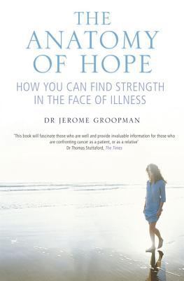 The Anatomy of Hope 1416502017 Book Cover